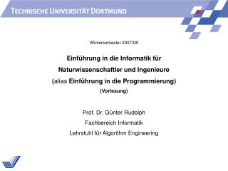 Einführung in die Informatik für Naturwissenschaftler und Ingenieure