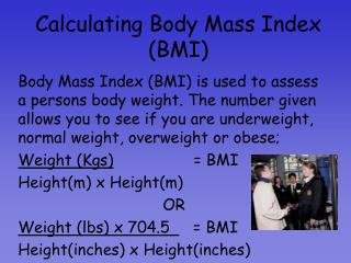 Calculating Body Mass Index (BMI)