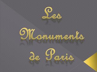 Les Monuments de Paris