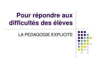 Pour répondre aux difficultés des élèves