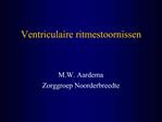 Ventriculaire ritmestoornissen