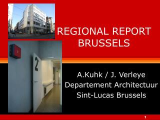 REGIONAL REPORT BRUSSELS