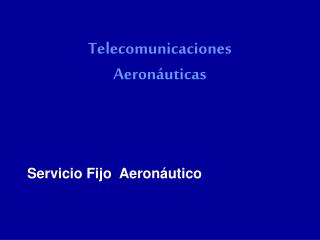 Telecomunicaciones Aeronáuticas