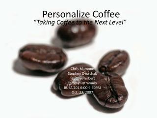 Personalize Coffee