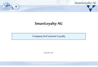 SmartLoyalty AG Wiesbaden, 2007