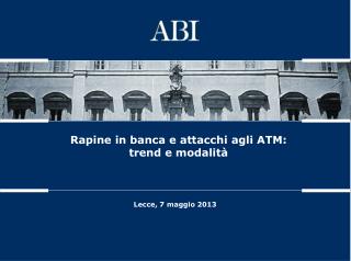 Rapine in banca in Italia: 2008-2012