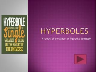 hyperboles