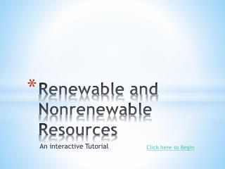 Renewable and Nonrenewable Resources