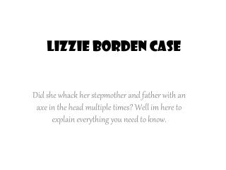 Lizzie Borden Case