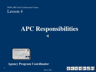 APC Responsibilities