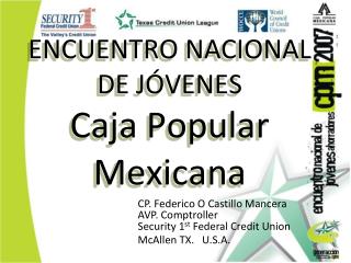 ENCUENTRO NACIONAL DE JÓVENES Caja Popular Mexicana