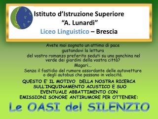 Is tituto d’Istruzione Superiore “A. Lunardi” Liceo Linguistico – Brescia