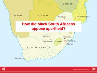How did black South Africans oppose apartheid?