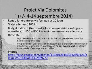Projet Via Dolomites (+/- 4-14 septembre 2014)