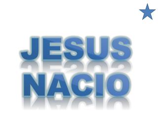 JESUS NACIO