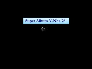 Super Album Y- Nha 76