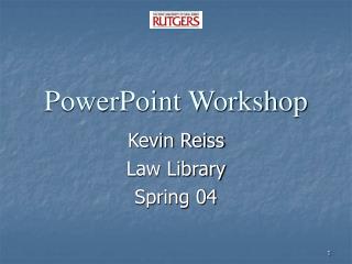 PowerPoint Workshop