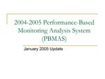 2004-2005 Performance-Based Monitoring Analysis System PBMAS