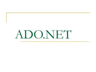 ADO.NET