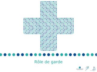 Rôle de garde