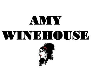 AMY WINEHOUSE