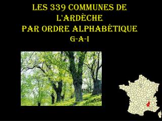 Les 339 communes de l'Ardèche par ordre alphabétique G-a-I