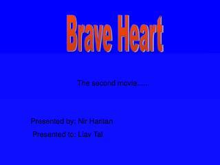 Brave Heart