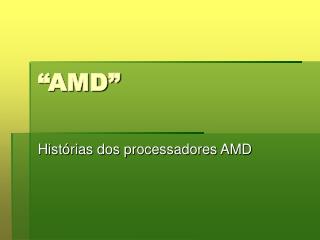 “AMD”