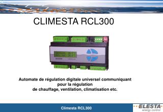 CLIMESTA RCL300