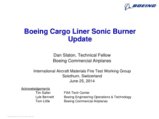 Boeing Cargo Liner Sonic Burner Update