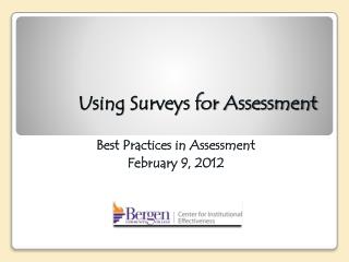 Using Surveys for Assessment