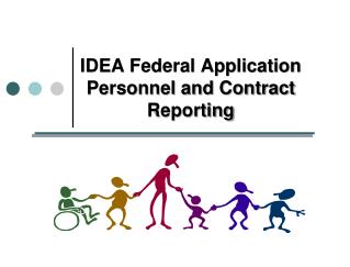 IDEA Federal Application Personnel and Contract Reporting