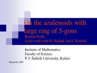 On the azulenoids with large ring of 5-gons