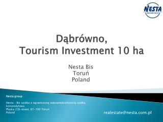 Dąbrówno , Tourism I nvestment 10 ha