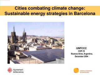 Cities combating climate change: Sustainable energy strategies in Barcelona