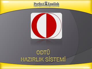 Odtü hazIRLIK SİSTEMİ