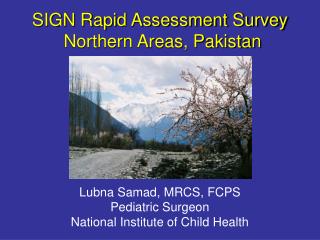 SIGN Rapid Assessment Survey Northern Areas, Pakistan