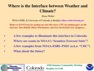 Where is the Interface between Weather and Climate?