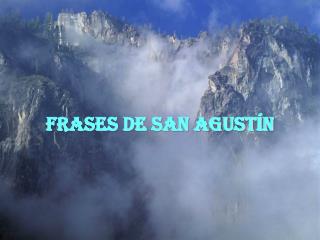 FRASES DE SAN AGUSTÍN