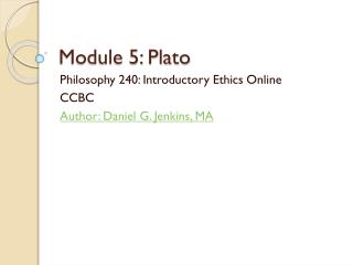 Module 5: Plato