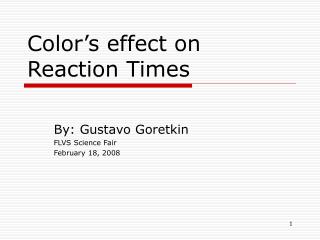 Color’s effect on Reaction Times