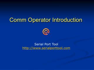 Comm Operator Introduction
