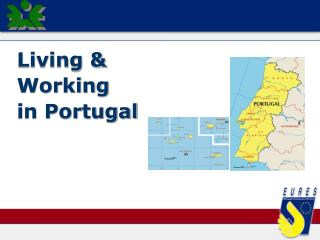 Living &amp; Working in Portugal
