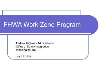 FHWA Work Zone Program