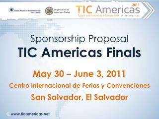 Sponsorship Proposal TIC Americas Finals