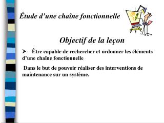 Étude d’une chaîne fonctionnelle