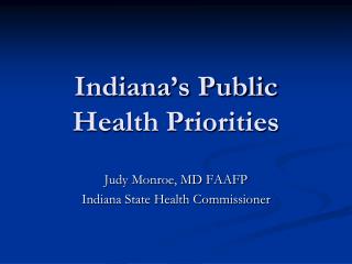 Indiana’s Public Health Priorities