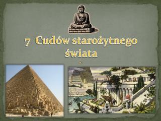 7 Cudów starożytnego świata