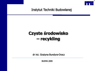 Czyste środowisko – recykling