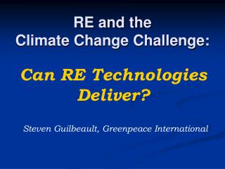 RE and the Climate Change Challenge: